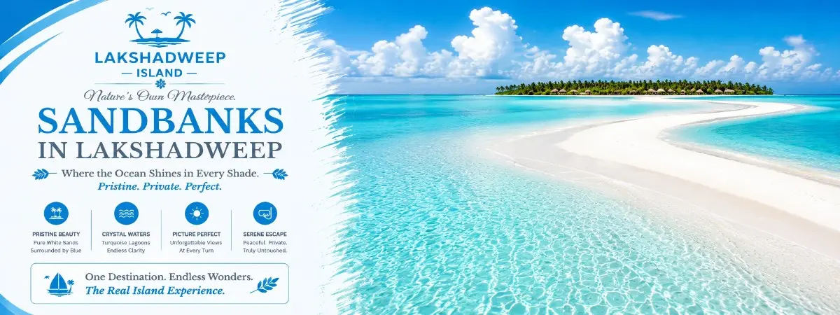 LTC Lakshadweep tour with Lakshadweep holidays