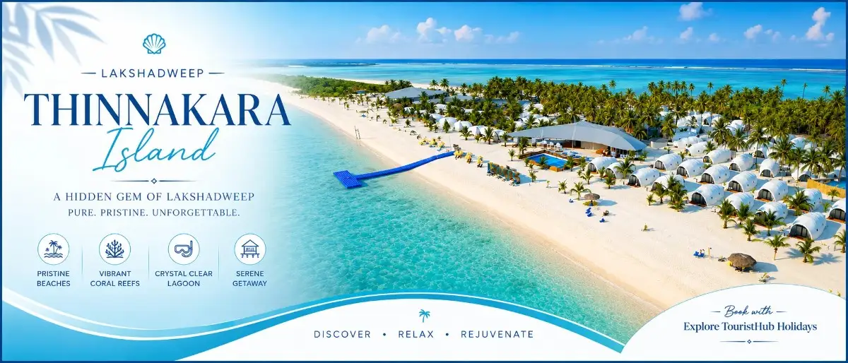 Praveg Tinnakara Tour packages